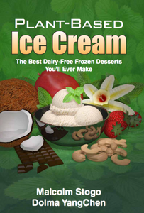 Dairy Free Ice Cream - Your Opportunity to Create Healthy & Great Tasting Dairy Free Desserts