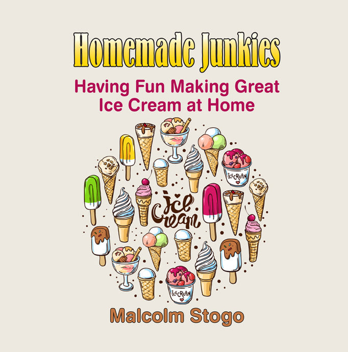Homemade Junkies - Having Fun Making Great Ice Cream at Home